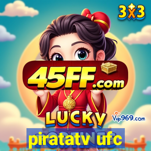 piratatv ufc